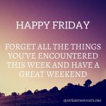 50 Friday Quotes To Get You Ready For The Weekend