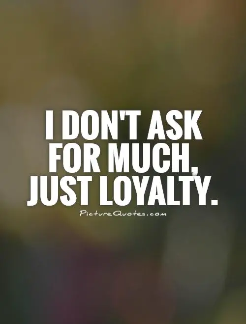 loyalty quotes 3