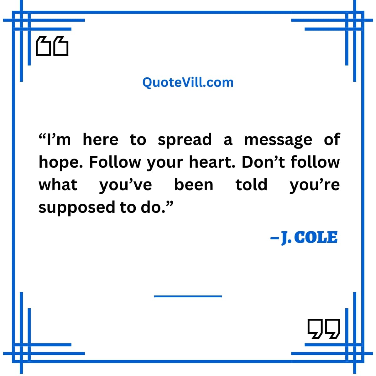 J. COLE QUOTES