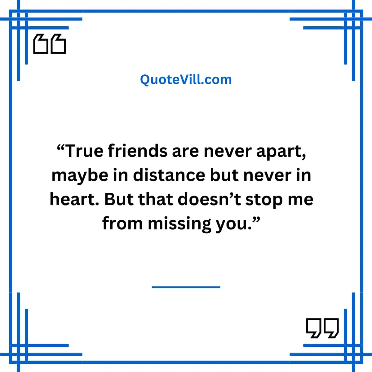 Missing you Friend Quotes 