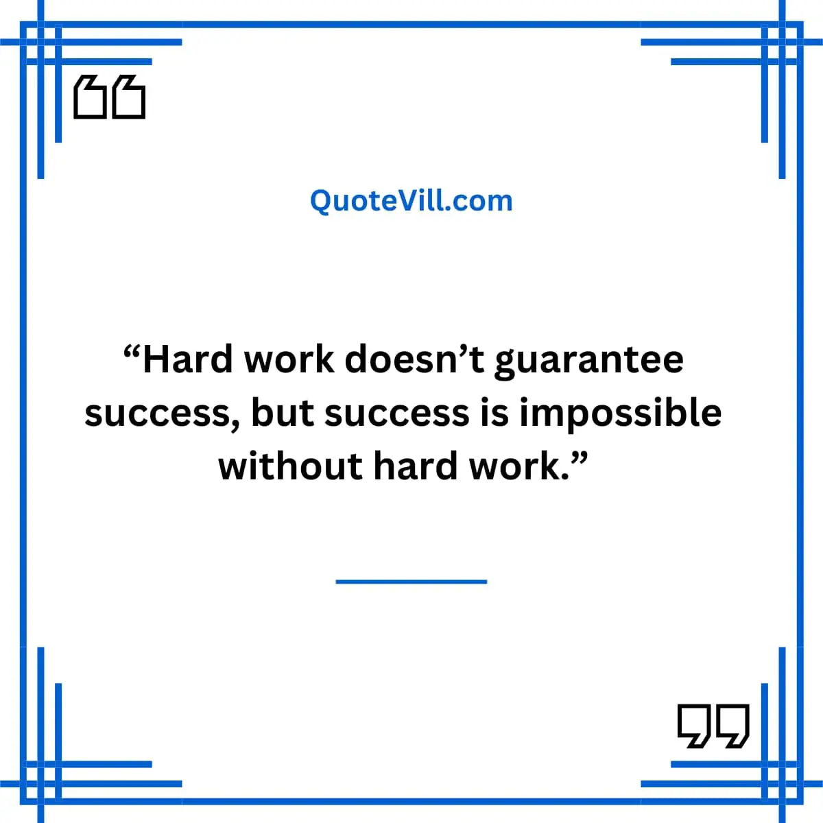 Positive Hard Work Quotes