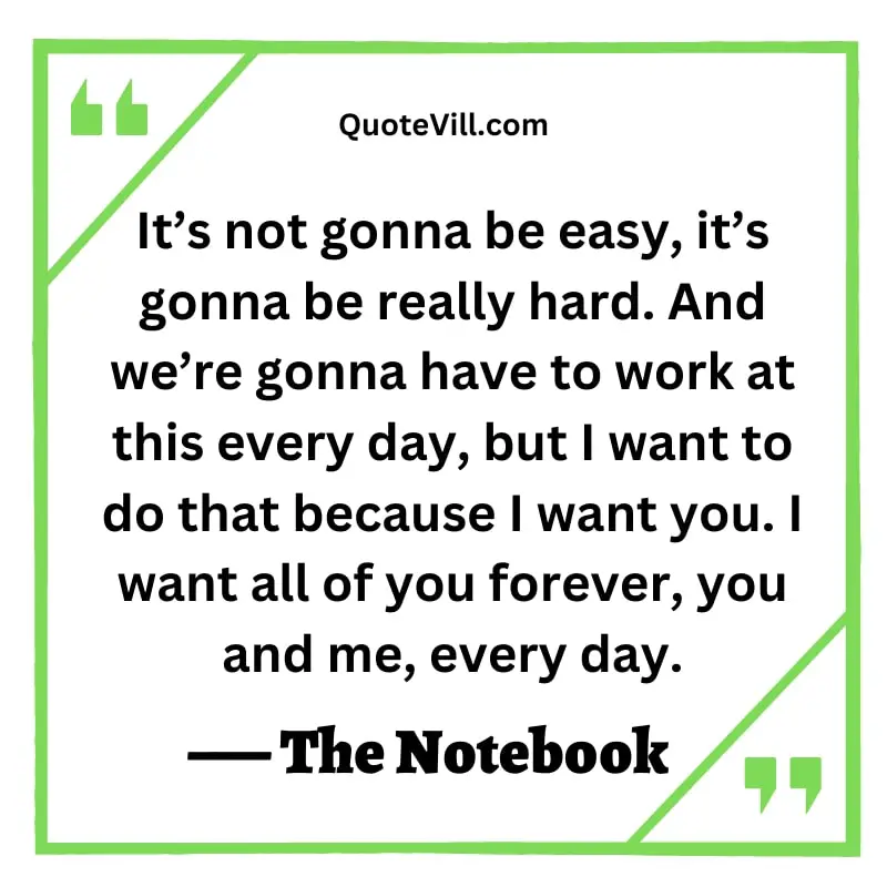 Best 15 Quotes From The Notebook
