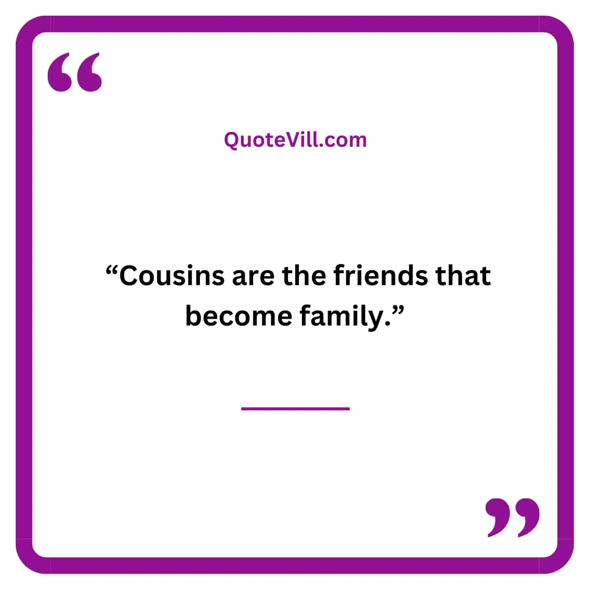 Cousin Quotes for Instagram