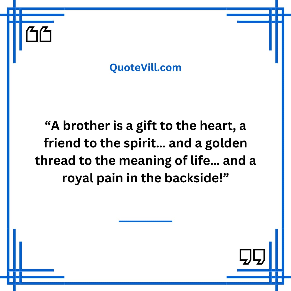 Funny Brother Quotes