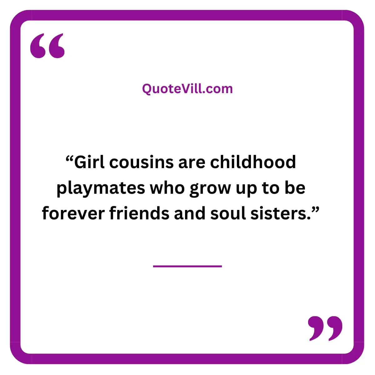 Girl Cousin Quotes