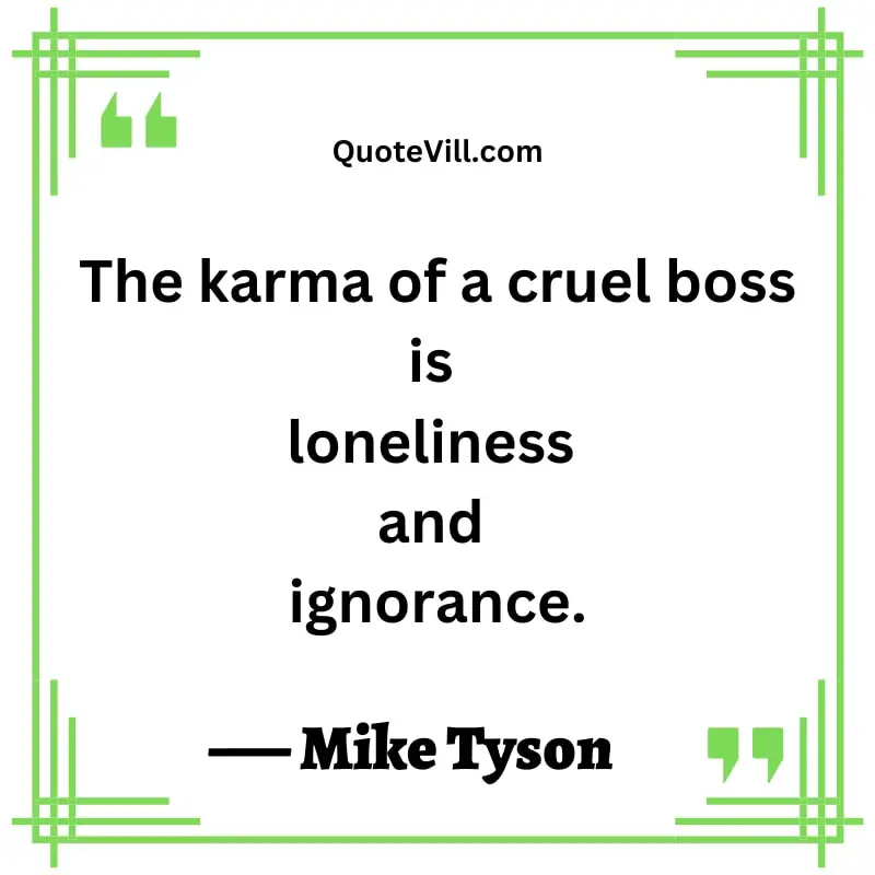 Karma Quotes For Bad Boss