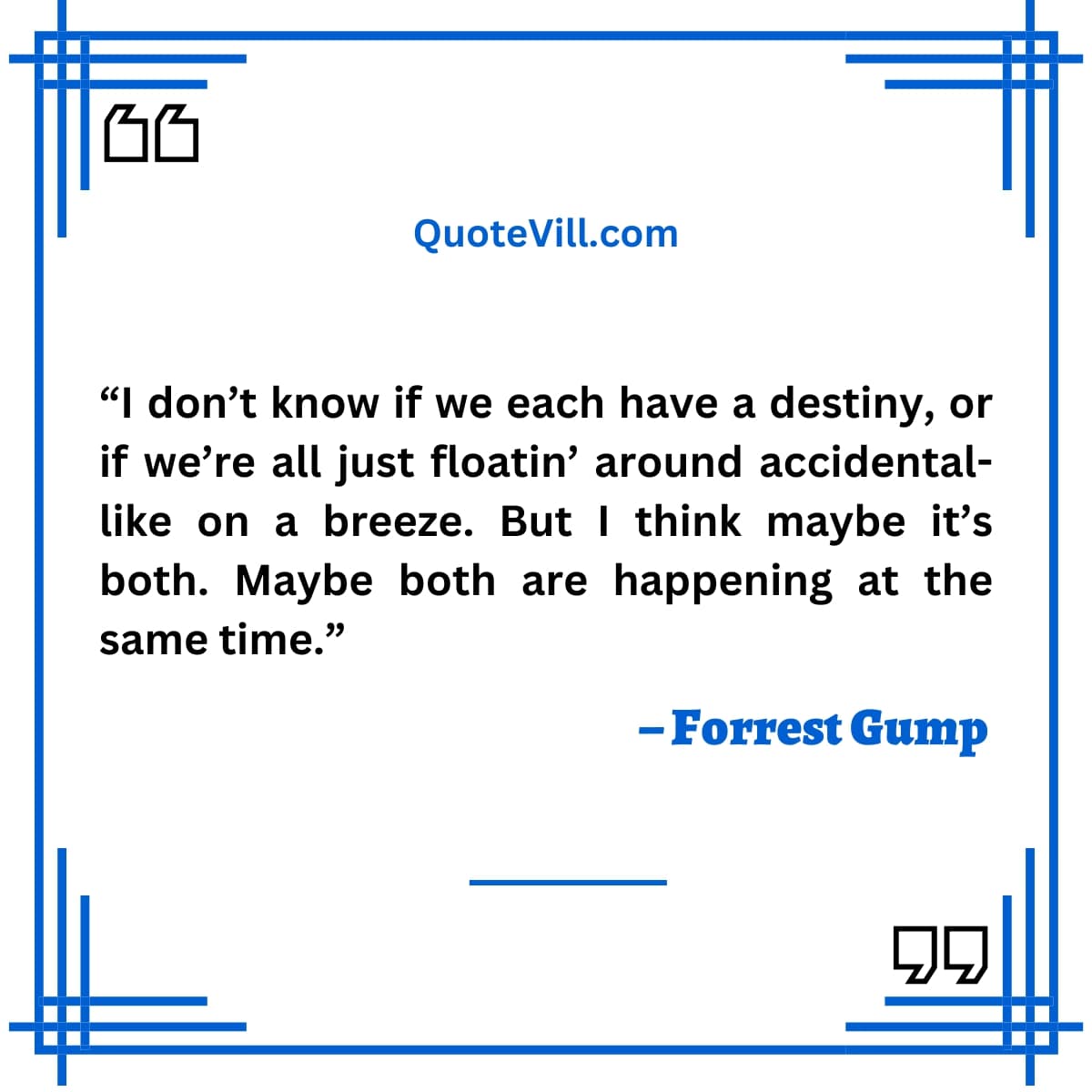 Quotes About the Success Of Forrest Gump