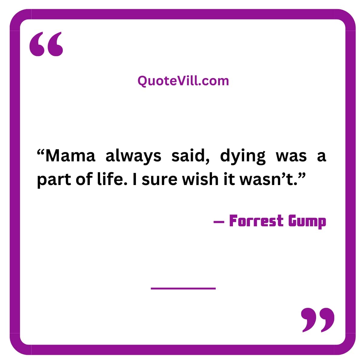 Saddest Quotes Of Forrest Gump