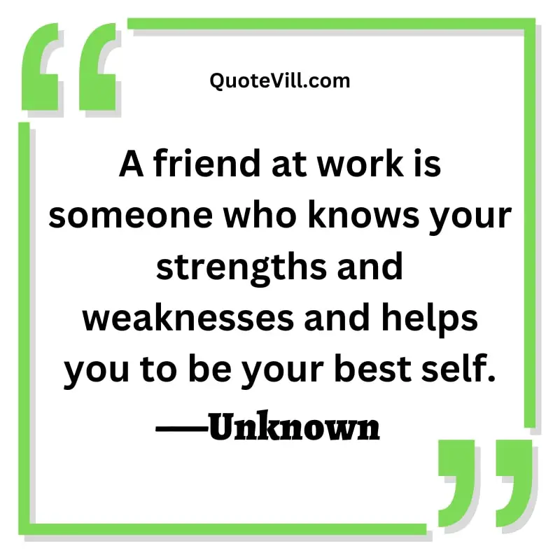 Short Quotes About Work Friends