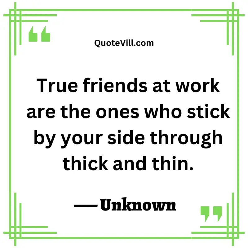 115 Best Work Friends Quotes to Share With Your Office Squad