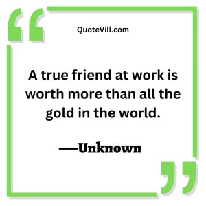 115 Best Work Friends Quotes to Share With Your Office Squad