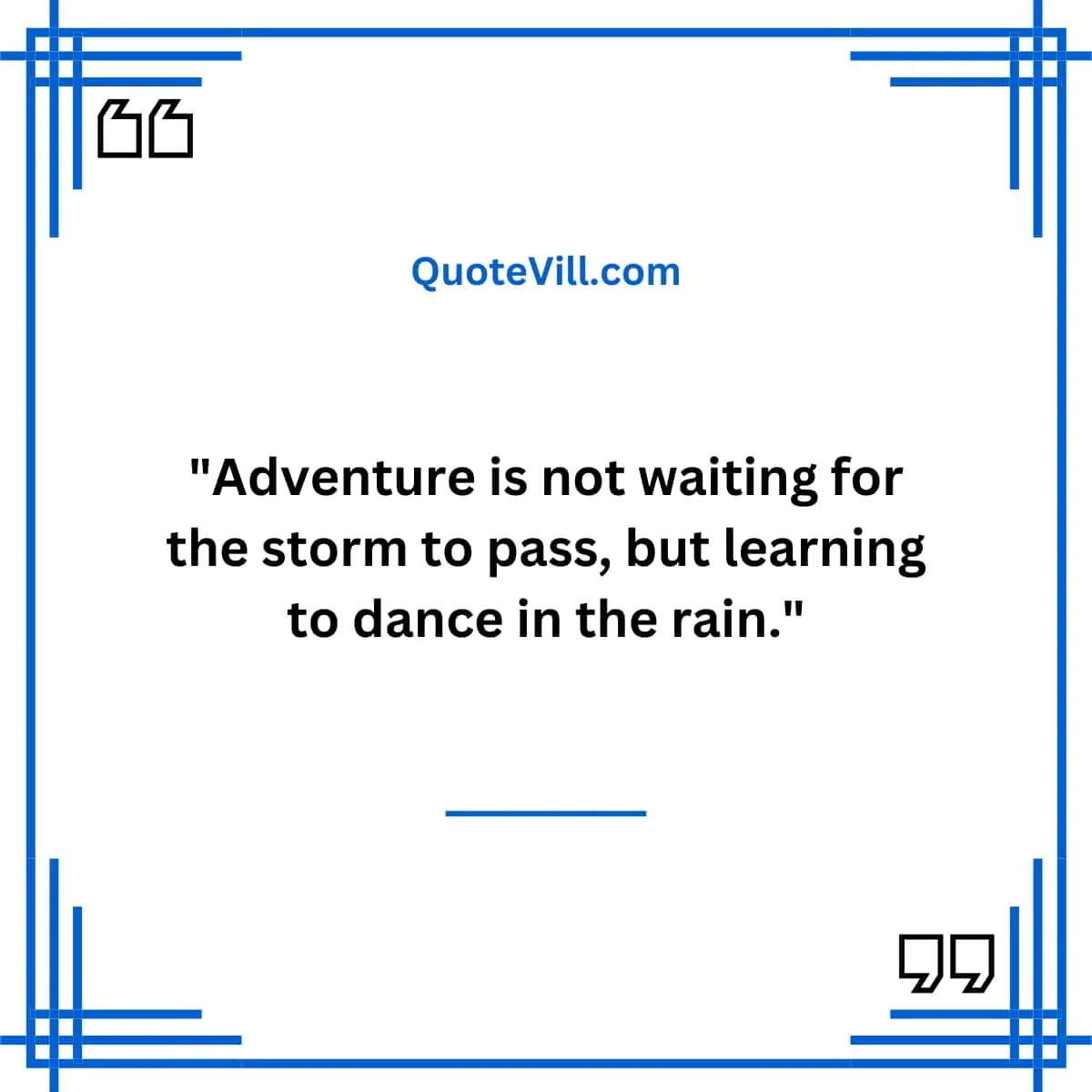 Unique Adventure Quotes