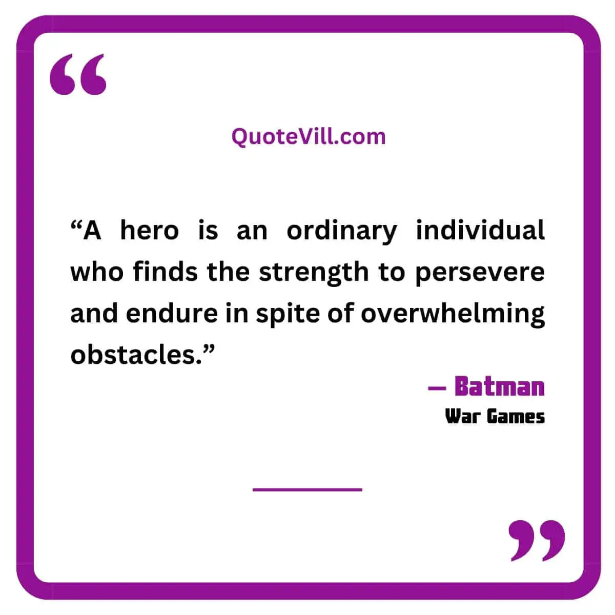 Batman Quotes on Heroism