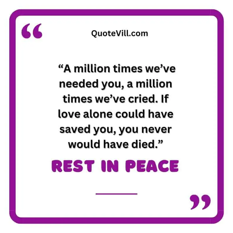 Best-Gone-to-Soon-Rest-in-Peace-Quotes-for-Sudden-Deaths