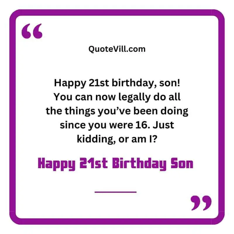 Funny 21st Birthday Wishes For Son