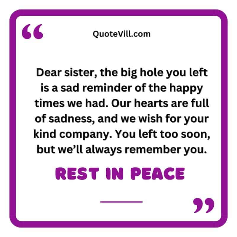 Gone Too Soon Rest in Peace Quotes for Sister