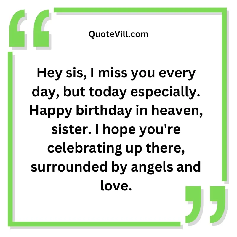 Happy Birthday In Heaven Sister wishes from Brother