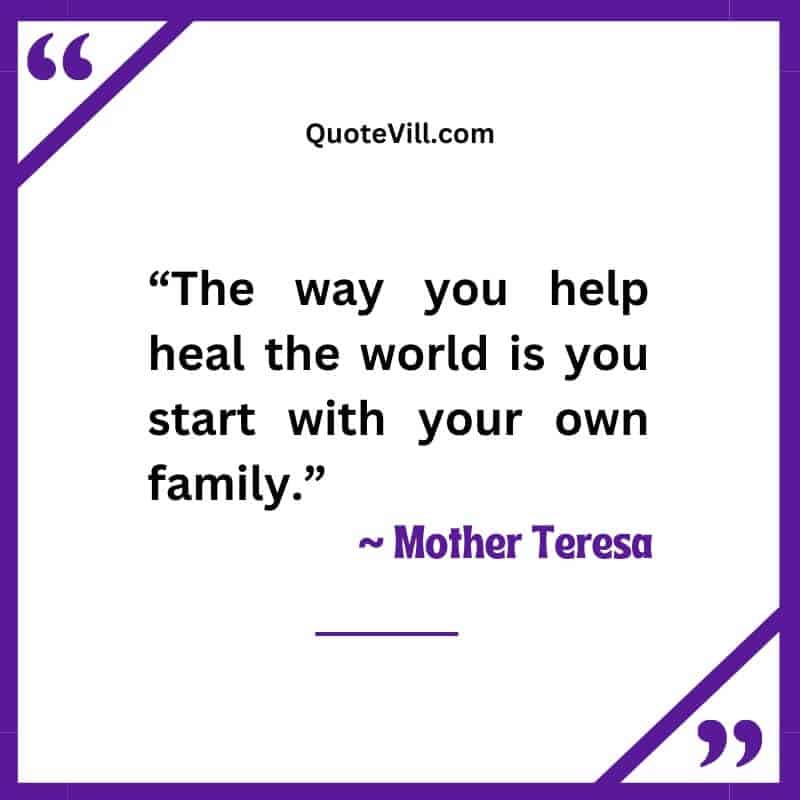 Mother Teresa Quotes On Family