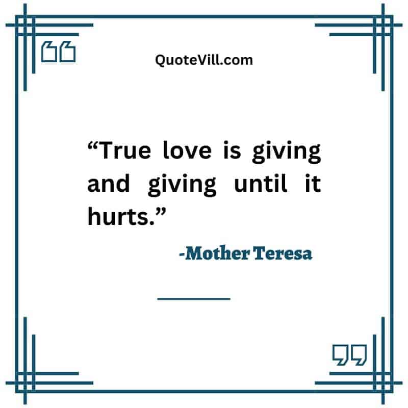 Mother Teresa Quotes On Love