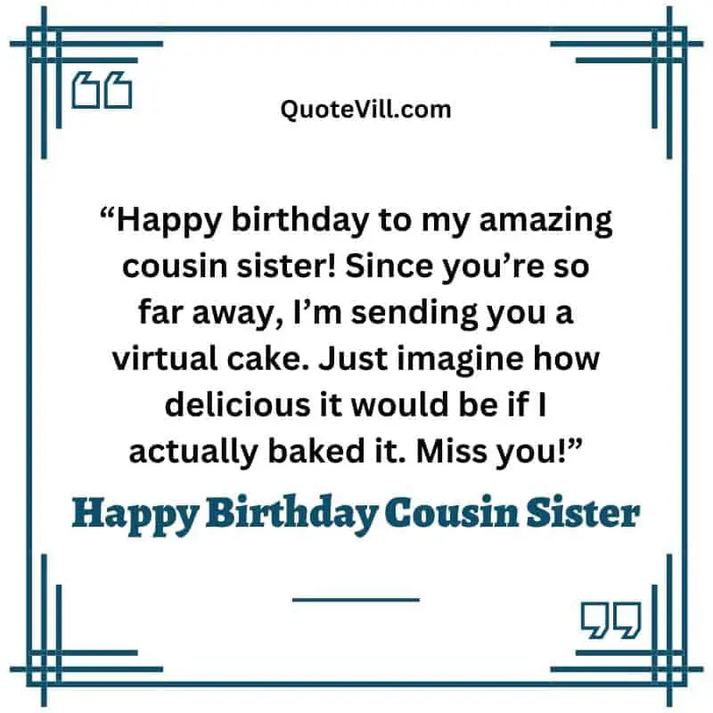 Birthday-Wishes-For-Cousin-Sister-Who-Lives-Far-Away