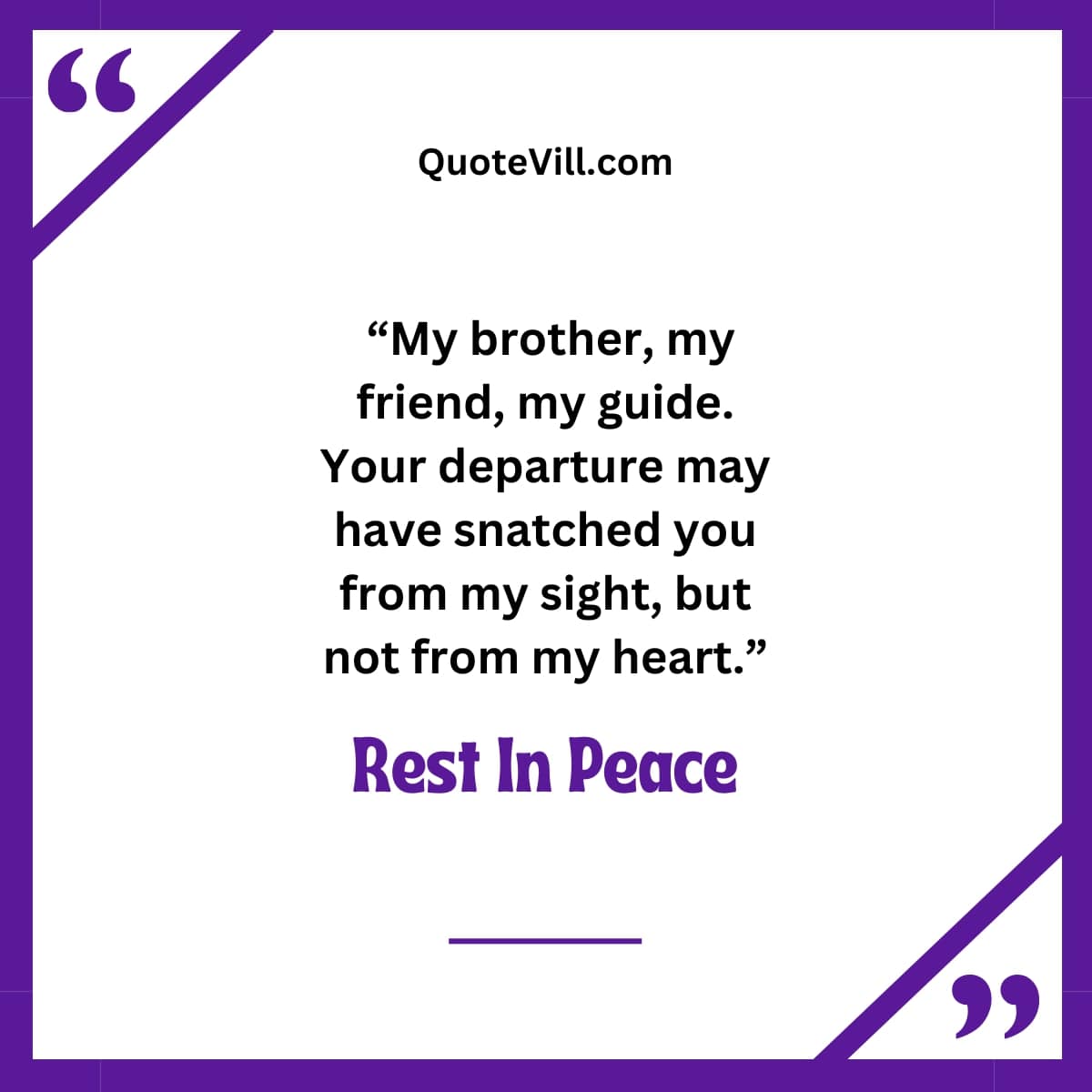 48 Death Anniversary Quotes For Brother:A Tribute To My Brother