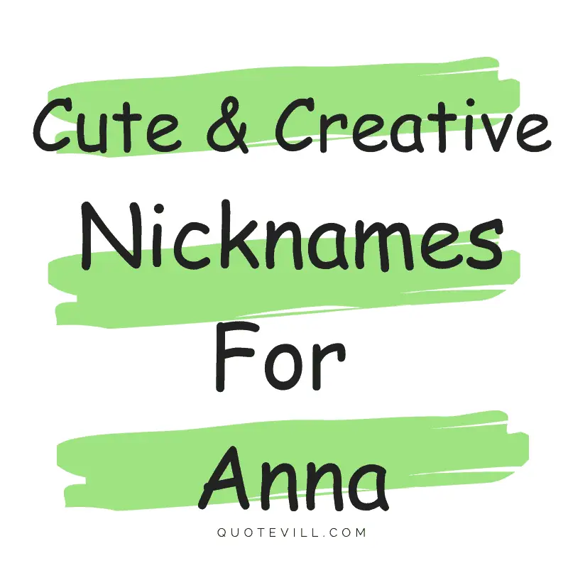 Cute and creative Nicknames for Anna