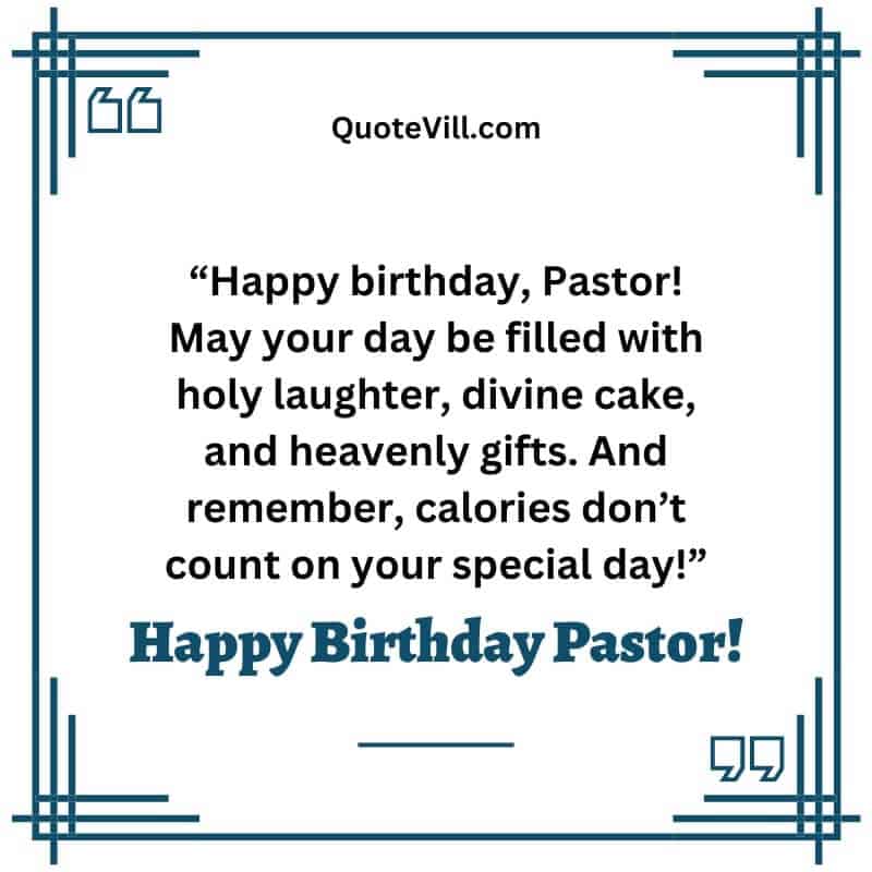 60 Best Birthday Wishes for Your Beloved Pastor