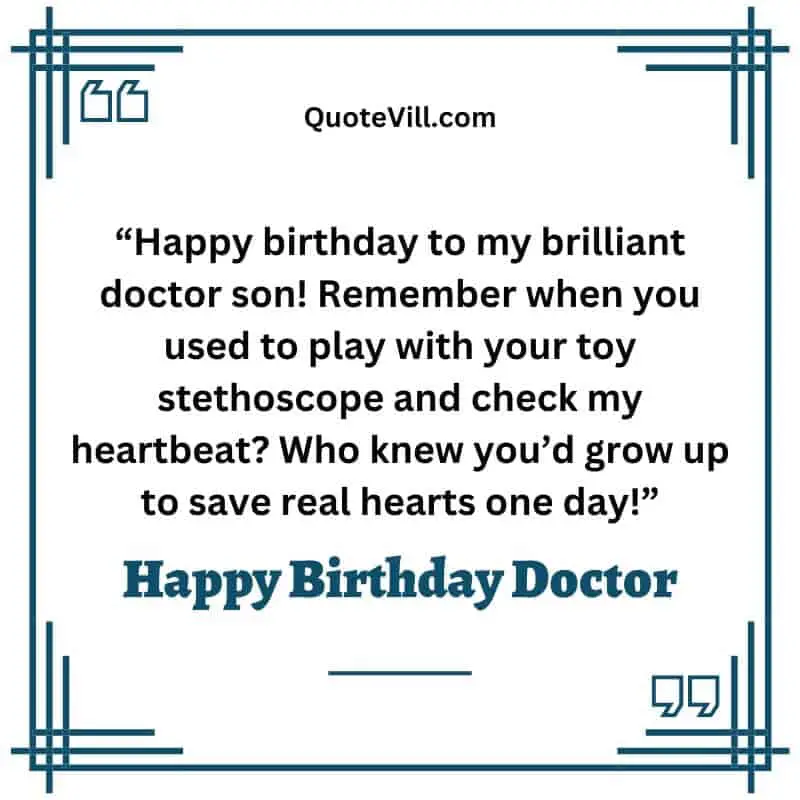 Happy Birthday Wishes To Doctor Son