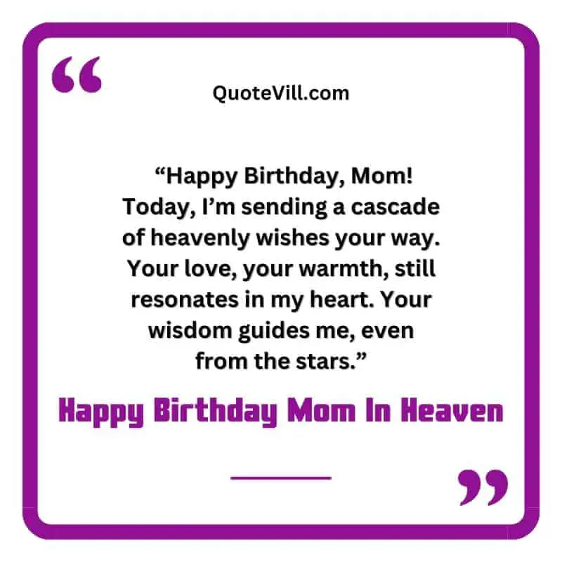 Heart-Touching Happy Birthday In Heaven Mom wishes
