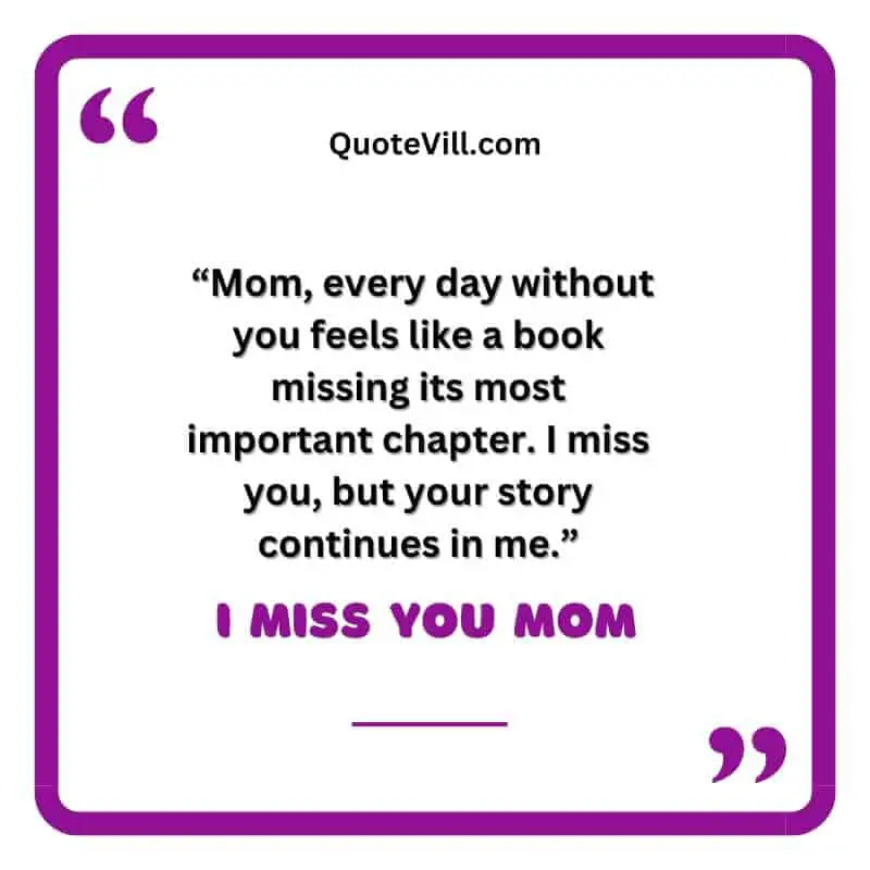 I Miss You Mom Quotes From Daughter