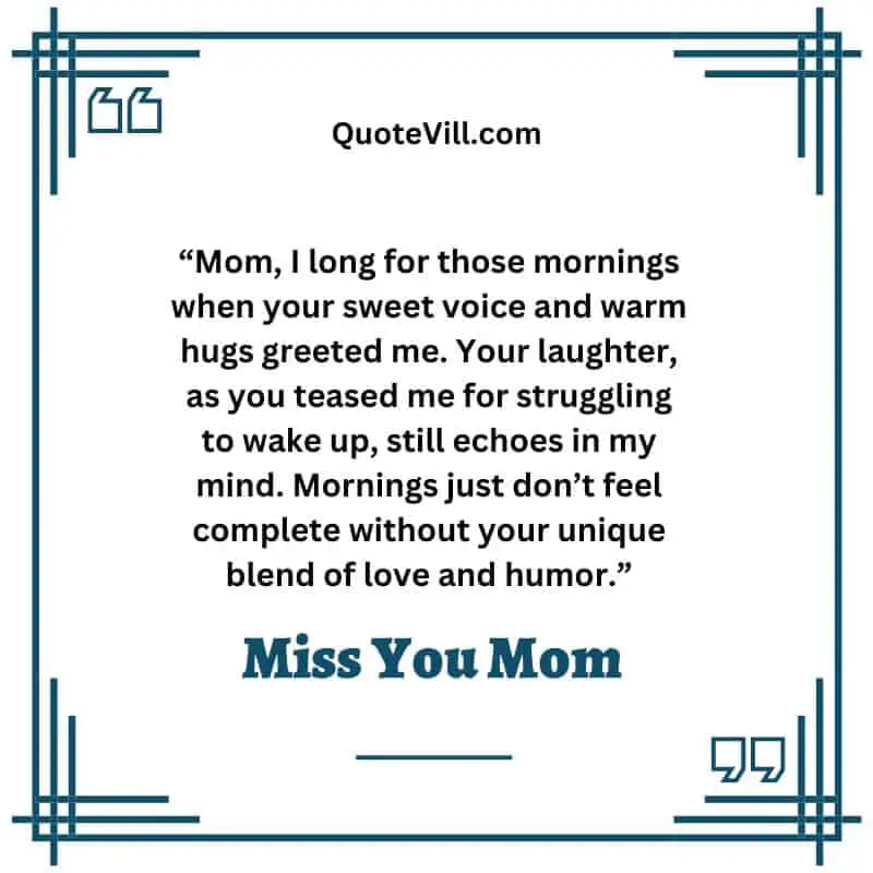 I Miss You Mom Quotes From Daughter After Death