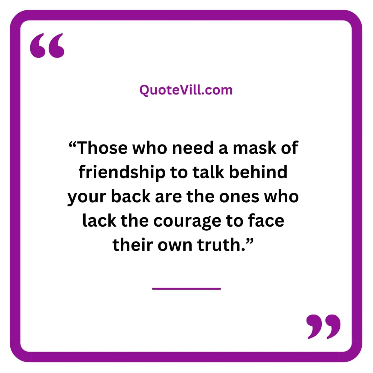 Quotes on Fake Friends Who Talk Behind Your Back
