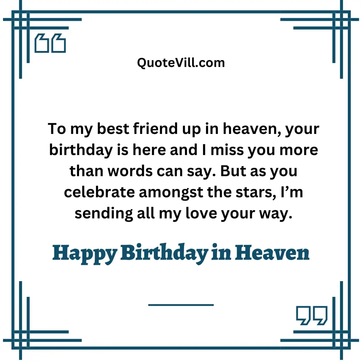 Happy Birthday in Heaven To My Best Friend Wishes