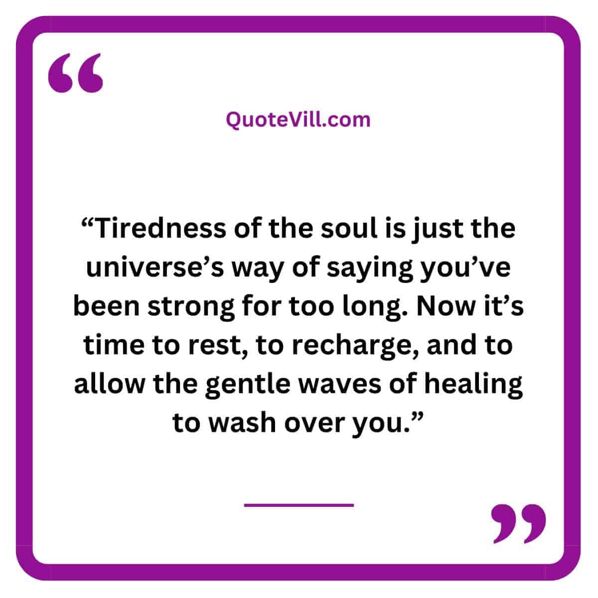 Unique Soul Tired Quotes