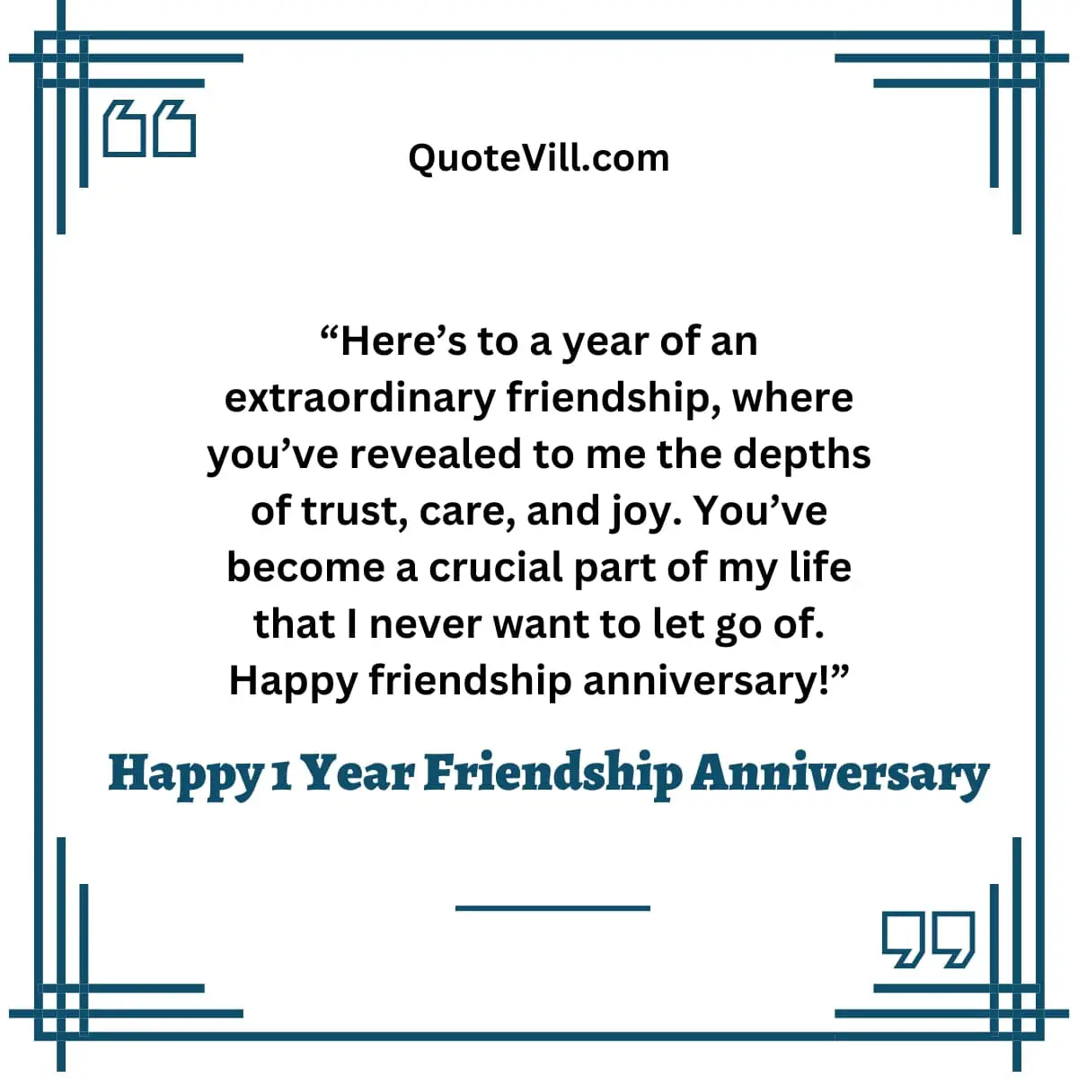 Best Friendship Anniversary Quotes