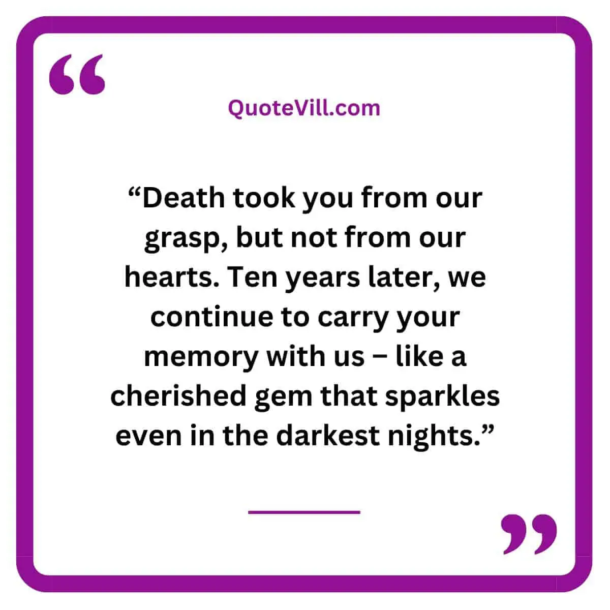 10 Year Death Anniversary Quotes