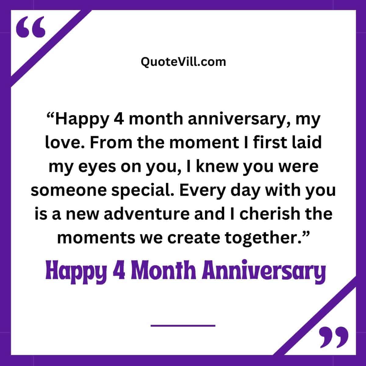 4 month anniversary quotes for girlfriend