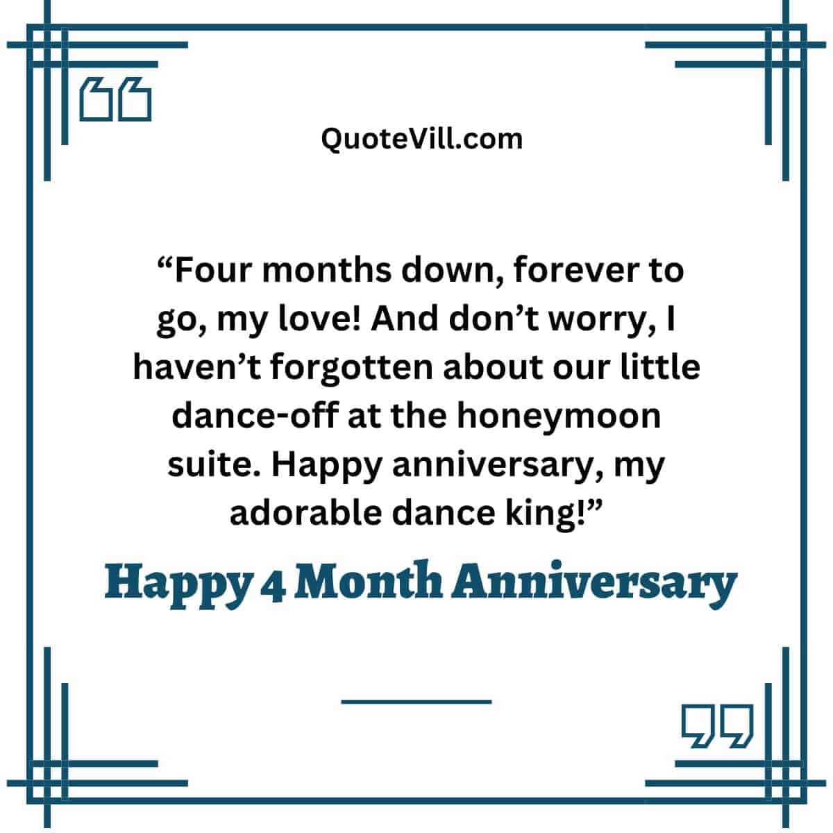 4th Month Anniversary Wishes For Husband