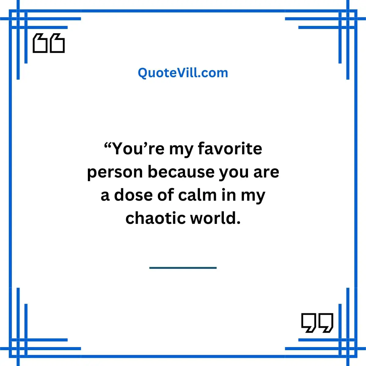 Top 30 You Are My Favorite Person Quotes