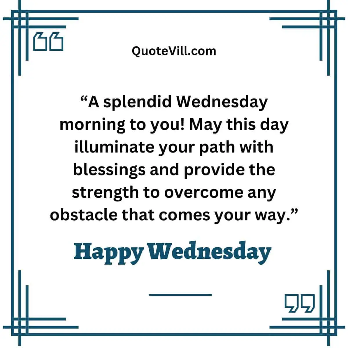 Wednesday Morning Blessings Quotes