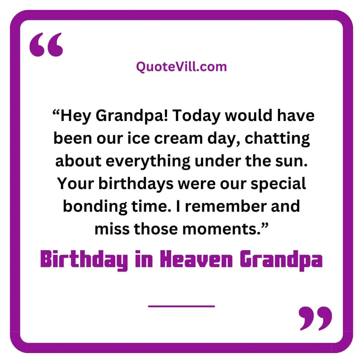 Birthday Messages In Memory of Grandpa