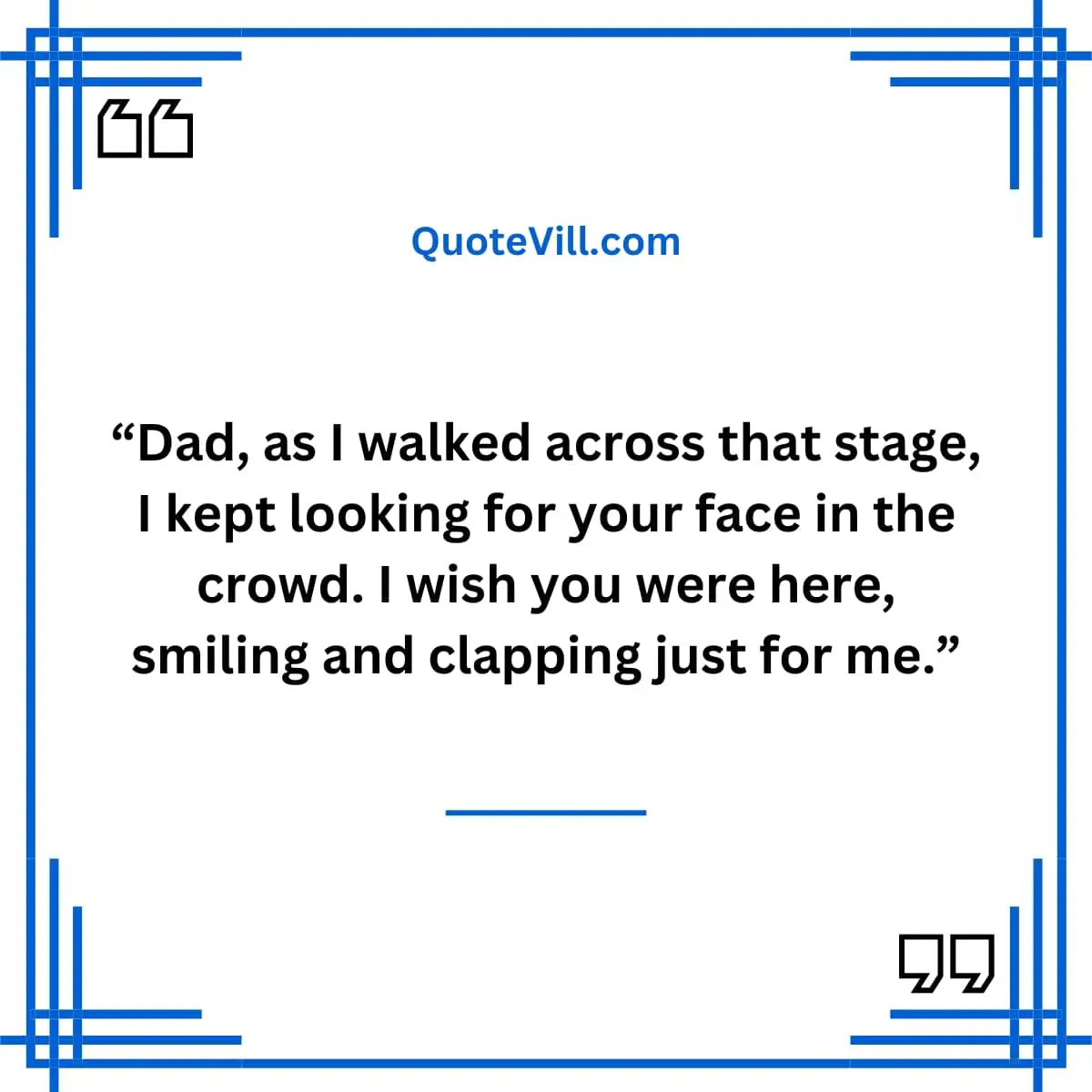 Missing Dad Quotes In Special Moments