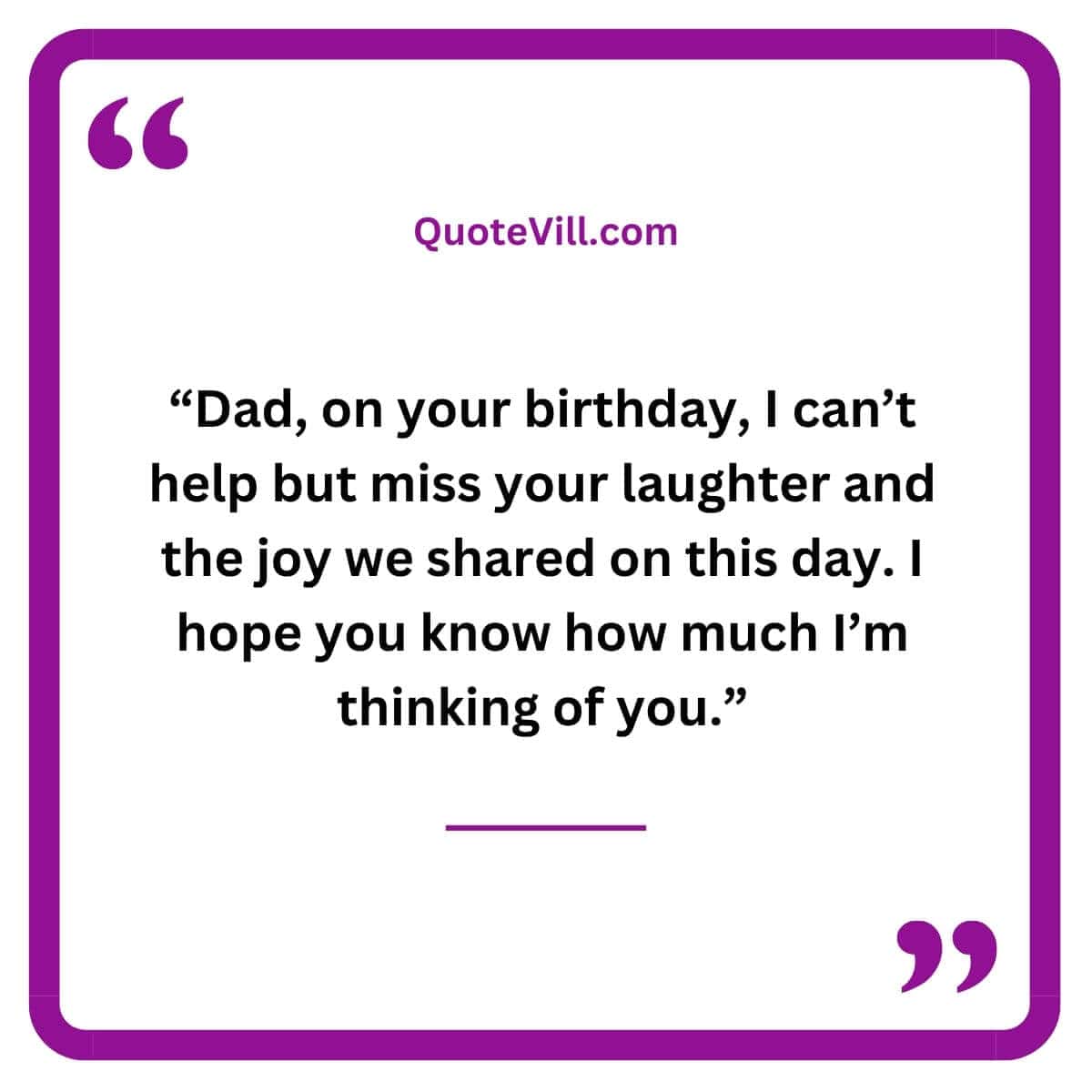 Missing Dad Quotes In Special Moments