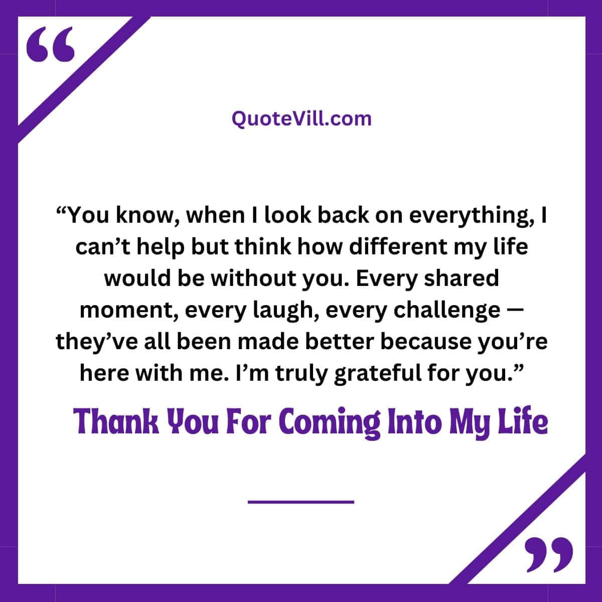 Romantic Thank You For Being In My Life Quotes