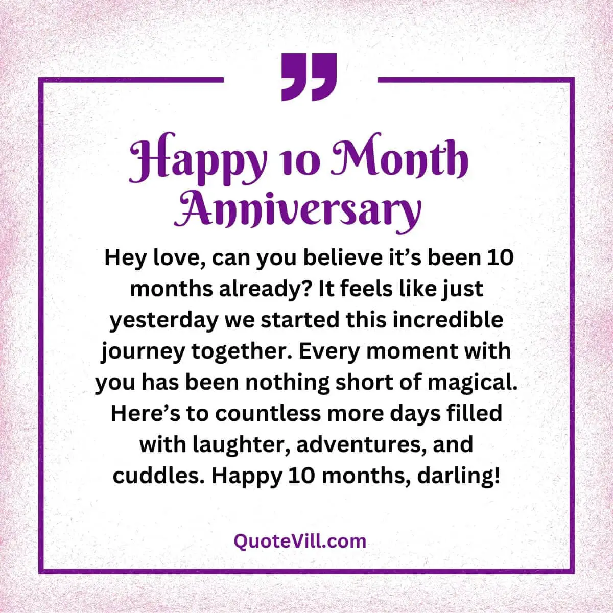 Happy 10 Months Anniversary Message For Boyfriend