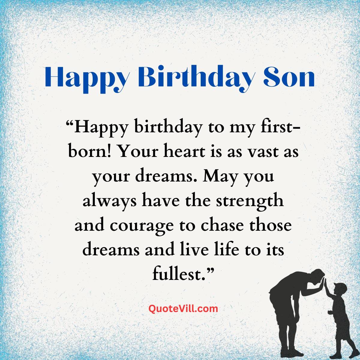 50 Cute & Sweet Birthday Wishes For First Born Son