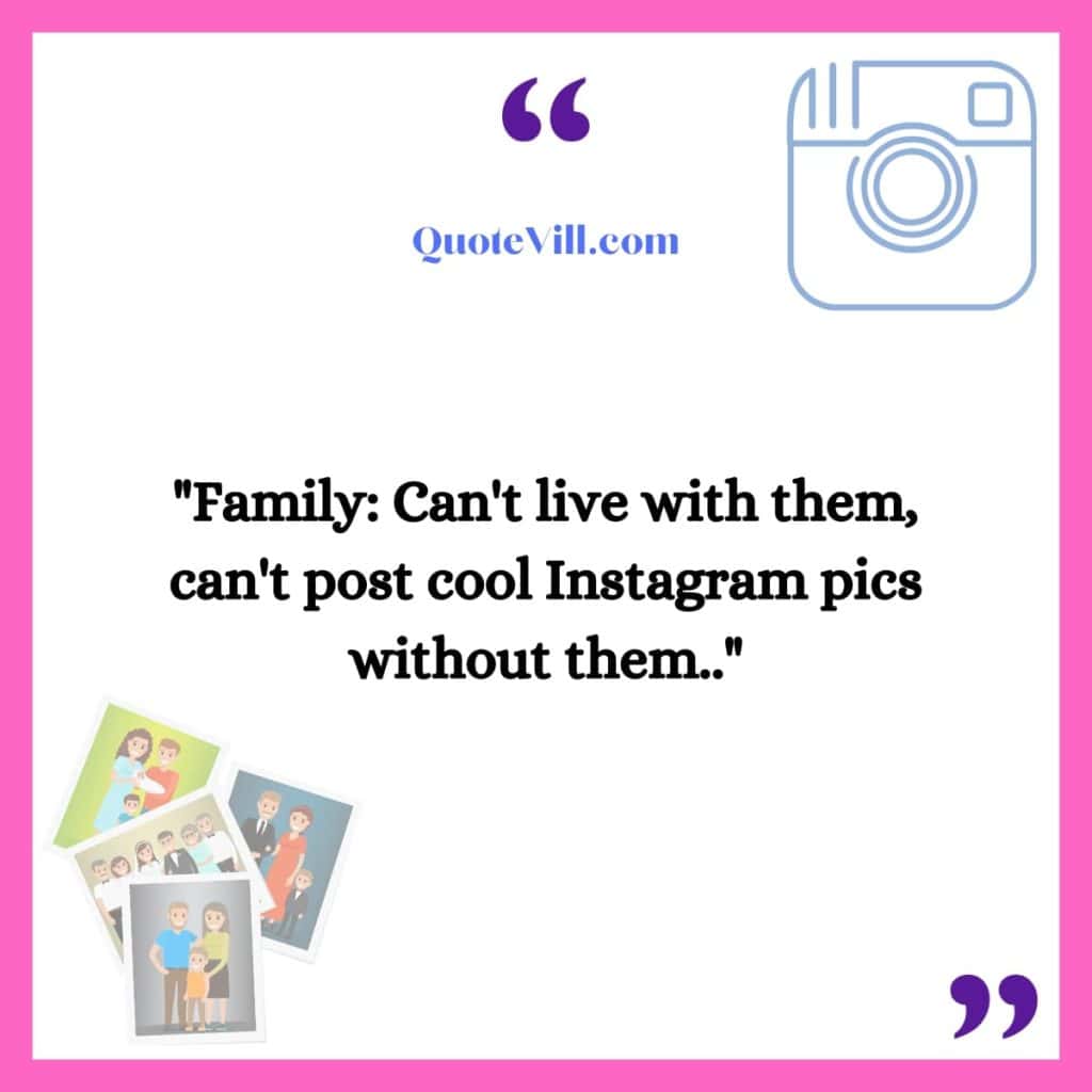 100 Best Family Instagram Captions For Any And Every Occasion