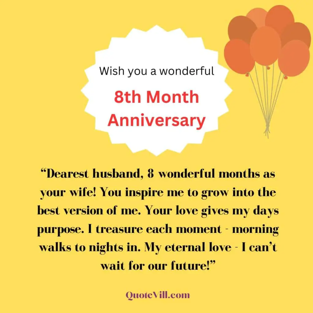 Emotional-Happy-8-Month-Anniversary-Message-For-Husband.