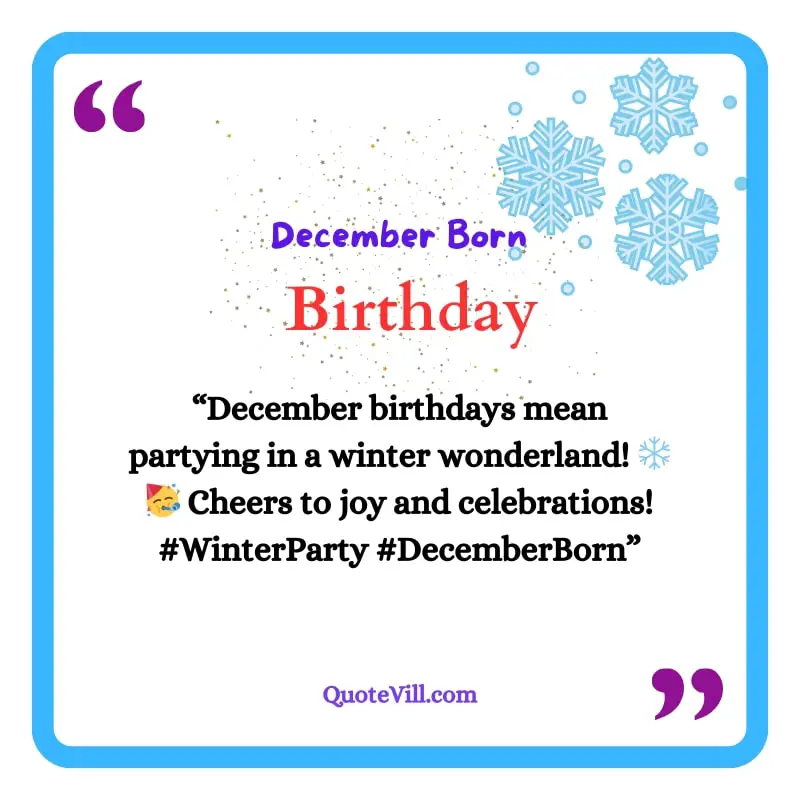 Special-December-Birthday-Captions-For-Instagram