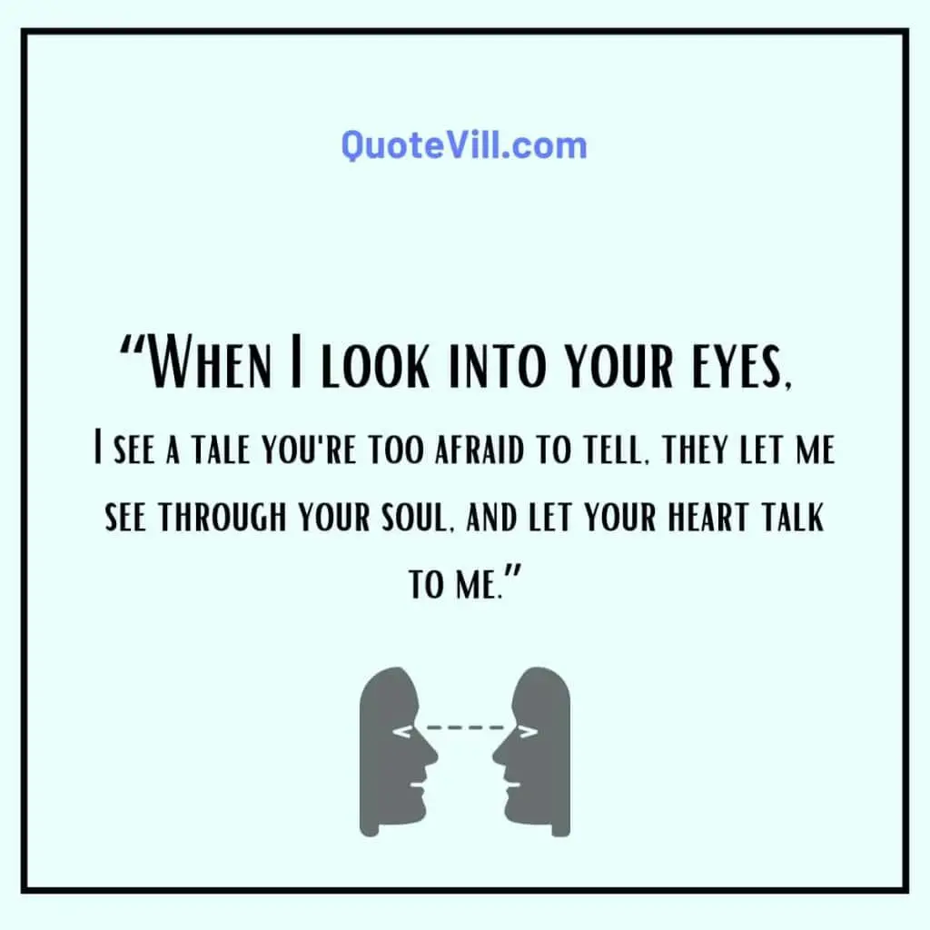 Top-20-When-I-Look-Into-Your-Eyes-Quotes